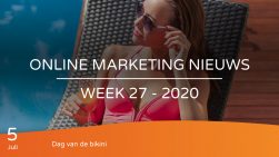 Online marketing nieuws week 27