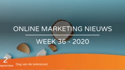 Online marketing nieuws week 36