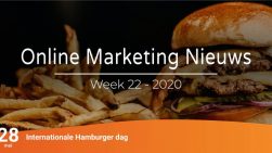 Online marketing nieuws week 22