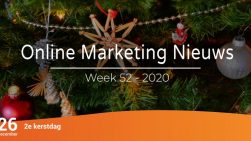 Online marketing nieuws week 52