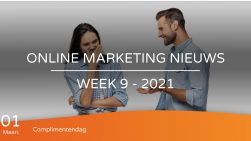 Online marketing nieuws week 9